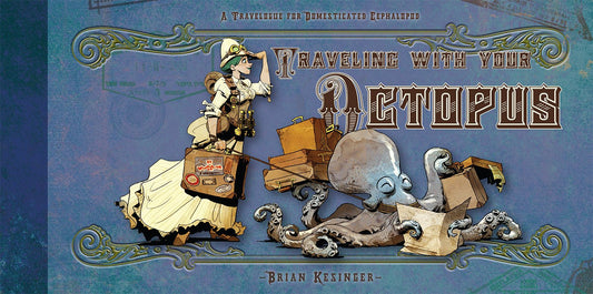 Traveling With Your Octopus
