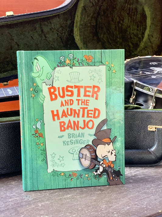 Brian Kesinger's Buster and the Haunted Banjo Book